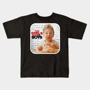 The Girls on The Boys, baby Kids T-Shirt